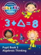 Heinemann Active Maths - Second Level - Exploring Number - Pupil Book 3 - Algebraic Thinking di Lynda Keith, Lynne McClure, Peter Gorrie, Amy Sinclair edito da Pearson Education Limited
