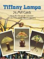 Tiffany Lamps: 24 Art Cards di New York Historical Society edito da Dover Publications Inc.