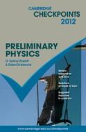 Cambridge Checkpoints Preliminary Physics di Sydney Boydell, Robert Braidwood edito da Cambridge University Press
