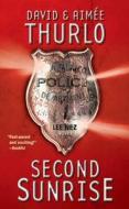 Second Sunrise: A Lee Nez Novel di David Thurlo, Aimee Thurlo, Aim E. Thurlo edito da Forge