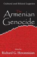 The Armenian Genocide di Richard G. Hovannisian edito da Routledge