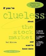 If You\'re Clueless About The Stock Market di Seth Godin edito da Kaplan Aec Education
