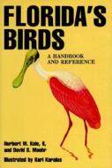 Floridas Birds A Handbook Andcb edito da Rowman & Littlefield