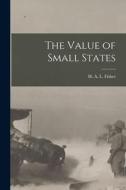 The Value of Small States [microform] edito da LIGHTNING SOURCE INC