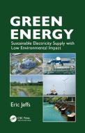 Green Energy di Eric (Buckinghamshire Jeffs edito da Taylor & Francis Ltd
