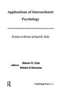 Applications of interactionist Psychology edito da Taylor & Francis Ltd