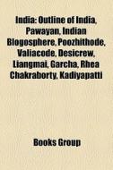 India: Outline Of India, Pawayan, Indian di Books Llc edito da Books LLC, Wiki Series