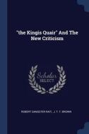 The Kingis Quair and the New Criticism di Robert Sangster Rait edito da CHIZINE PUBN