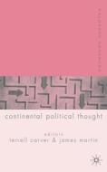 Palgrave Advances in Continental Political Thought di Terrell Carver edito da Palgrave Macmillan UK