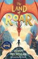 The Land of Roar di Jenny McLachlan edito da Egmont UK Limited