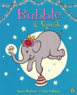 Bubble and Squeak: Bubble and Squeak di James Mayhew edito da Hachette Children's Group