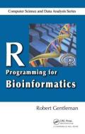 R Programming for Bioinformatics di Robert Gentleman edito da Taylor & Francis Ltd