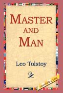 Master and Man di Leo Nikolayevich Tolstoy edito da 1st World Library - Literary Society