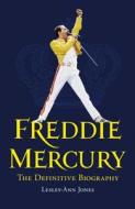 Freddie Mercury di Lesley-Ann Jones edito da Hodder & Stoughton General Division