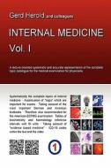 Herold\'s Internal Medicine - Vol. 1 di Gerd Herold edito da Lulu.com