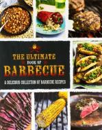 The Best Ever Barbecue Book di Parragon edito da PARRAGON