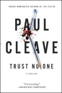 Trust No One: A Thriller di Paul Cleave edito da ATRIA