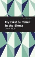 My First Summer in the Sierra di John Muir edito da MINT ED