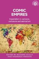 Comic Empires edito da Manchester University Press