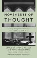 Movements Of Thought di Ludwig Wittgenstein edito da Rowman & Littlefield Publishers