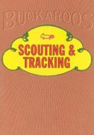 Scouting & Tracking di Randolph Marcy edito da APPLEWOOD