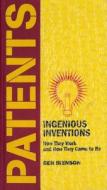 Patents di Ben Ikenson edito da Black Dog & Leventhal Publishers Inc