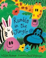 Rumble in the Jungle di Giles Andreae edito da Tiger Tales