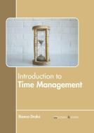 Introduction to Time Management edito da LARSEN & KELLER EDUCATION