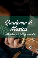 Quaderno Di Musica: Quaderno Pentagrammato di Aa Vv edito da INDEPENDENTLY PUBLISHED