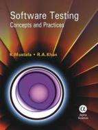Software Testing di Khurram Mustafa, R. A. Khan edito da Alpha Science International Ltd