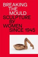 British Women Sculptors edito da Hayward Gallery Publishing