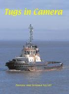 Tugs in Camera di Dominic McCall, Bernard McCall edito da Bernard McCall