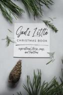 God's Little Christmas Book di Honor Books edito da Honor Books