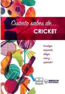Cuanto Sabes de... Cricket di Wanceulen Notebook edito da Createspace Independent Publishing Platform