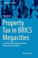 Property Tax in BRICS Megacities di Marco Salm edito da Springer International Publishing