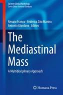 The Mediastinal Mass edito da Springer-Verlag GmbH
