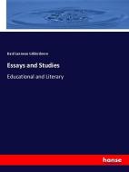 Essays and Studies di Basil Lanneau Gildersleeve edito da hansebooks
