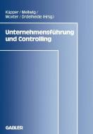 Unternehmensführung und Controlling edito da Gabler Verlag