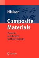 Composite Materials di Lauge Fuglsang Nielsen edito da Springer Berlin Heidelberg