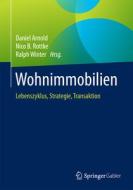 Wohnimmobilien edito da Gabler, Betriebswirt.-Vlg