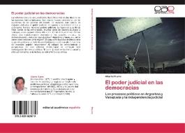El poder judicial en las democracias di Alberto Ruano edito da EAE