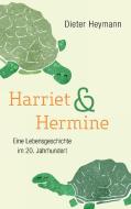 Harriet und Hermine di Dieter Heymann edito da Books on Demand