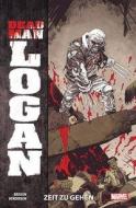Dead Man Logan di Ed Brisson, Mike Henderson edito da Panini Verlags GmbH