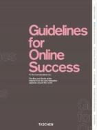 Guidelines for Online Success edito da Taschen