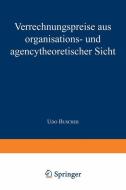 Verrechnungspreise aus organisations- und agencytheoretischer Sicht edito da Deutscher Universitätsverlag
