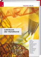 Lehrbuch der Konditorei edito da Trauner Verlag