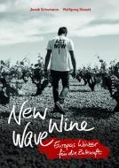 New Wine Wave di Janek Schumann, Wolfgang Staudt edito da Westend