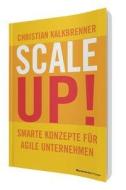 scale up! di Christian Kalkbrenner edito da BusinessVillage GmbH