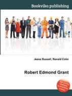 Robert Edmond Grant edito da Book On Demand Ltd.
