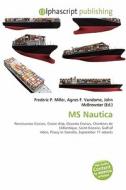 Ms Nautica edito da Alphascript Publishing